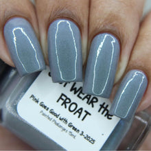Just WEAR the FROAT